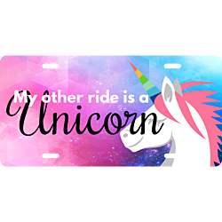 My Other Ride Is A Unicorn Aluminum License Plate