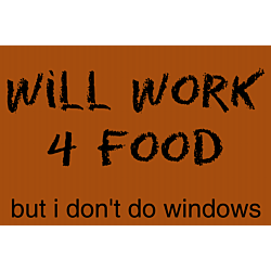 Will Work 4 Food Corrugated Sign Front