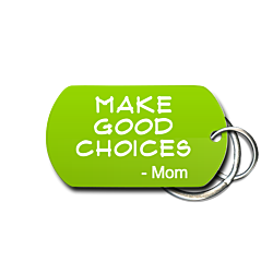 Make Good Choices Key Chain - Front