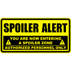 Spoiler Alert Zone Rectangle Aluminum Sign