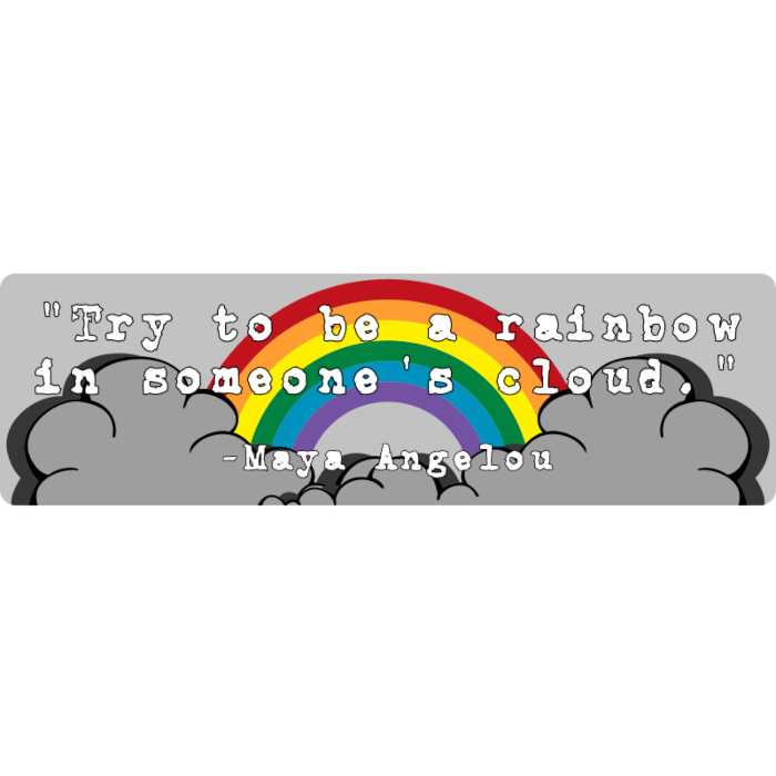Rainbow in Someone's Cloud Bumper Sticker