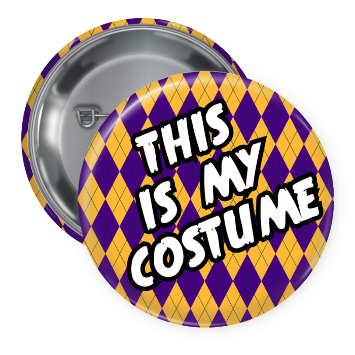 This Is My Costume Button