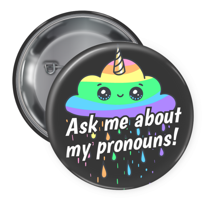 Ask Me about My Pronouns Button