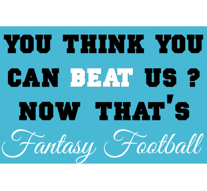 Fantasy Football Corrugated Sign