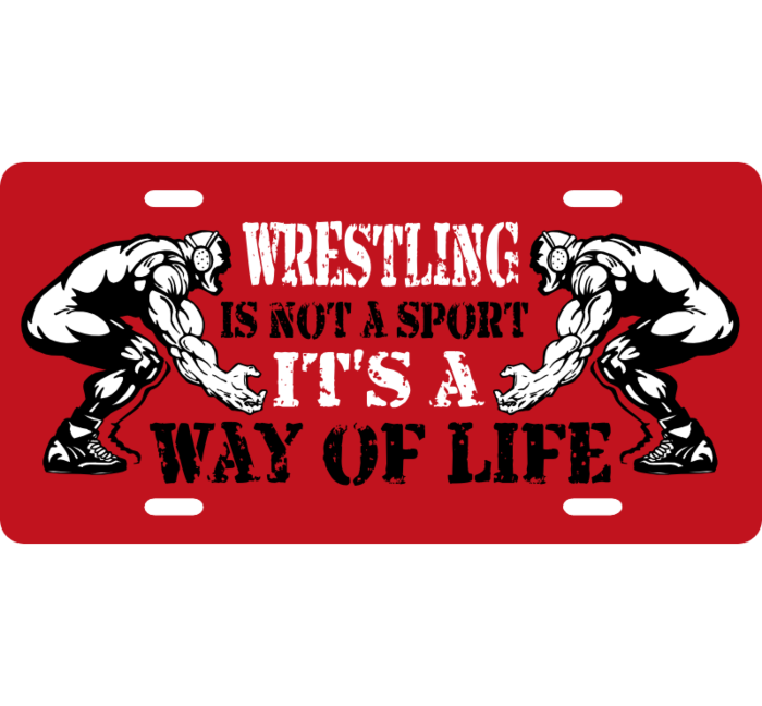 The Wrestling Way of Life License Plate
