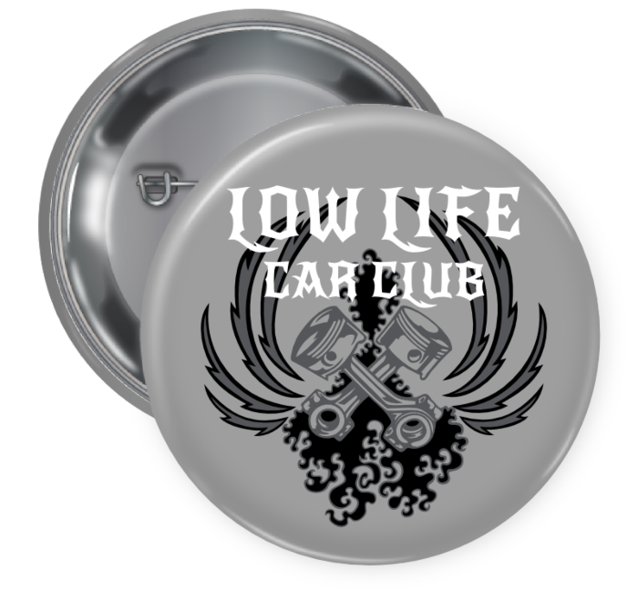 Low Life Car Club Button