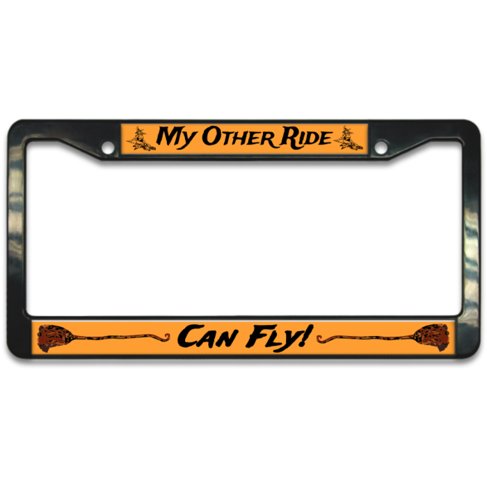 My Other Ride Can Fly Plate Frame