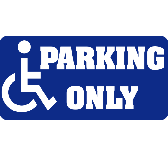 Handicap Parking Only Aluminum Sign
