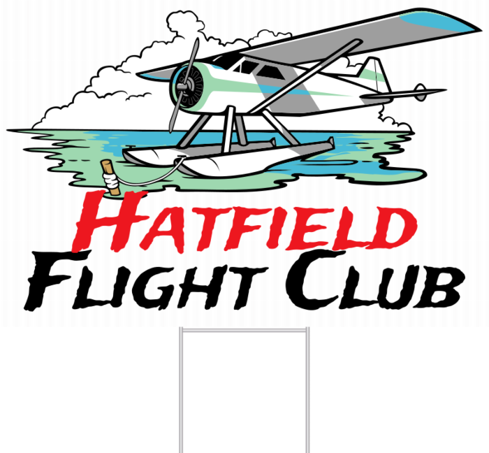 Hatfield Flight Club Yard Sign
