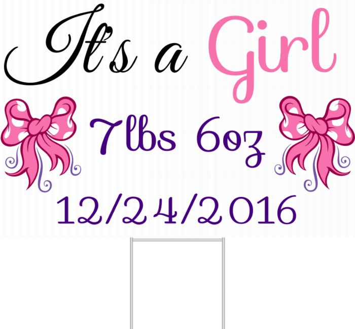 It's a Girl Yard Sign
