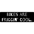 Bikes Are Friggin' Cool Bumper Static Clings
