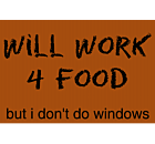 Will Work 4 Food Corrugated Sign Front