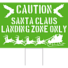 Santa Landing Zone Only Corrugated Plastic Christmas Decor Yard Sign