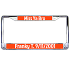 Miss Ya Chrome License Plate Frame