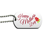 Happy Mother's Day Dog Tag Front