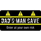 Dad's Man Cave Custom Aluminum Sign