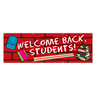 Welcome Back Students Back to School Custom Vinyl Banner