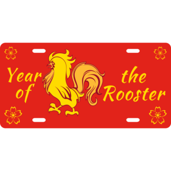 Chinese New Year Aluminum License Plate - Year of the Rooster