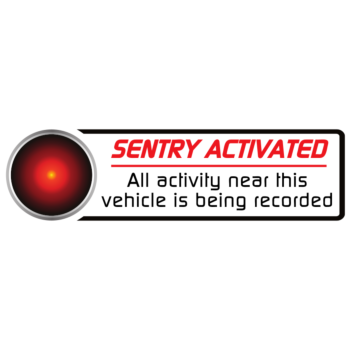 Tesla Sentry Mode Activated Security Warning Static Cling