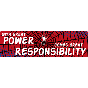 With Great Power Comes Great Responsibility Spider-Man Bumper Sticker