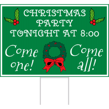 Corrugated Plastic Christmas Party Yard Sign
