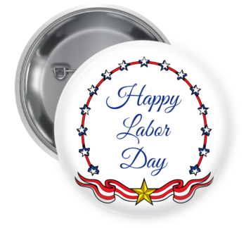 Happy Labor Day Button