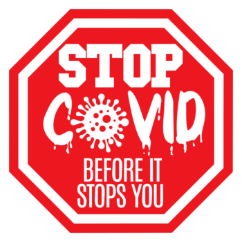 Stop Covid before it stops you decal