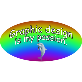 Graphic Design Is My Passion Rainbow Oval Car Magnet