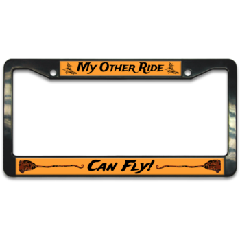 My Other Ride Can Fly Witches Broom Plastic License Plate Frame
