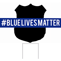 Blue Lives Matter Yard Sign Front